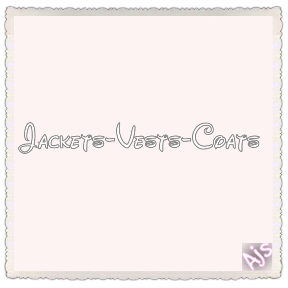 See Listings for Jackets-Vests-Coats